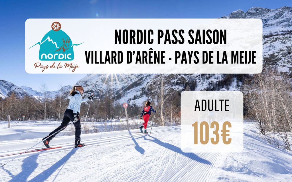 Nordic Pass - Villar d'Arene/Pays de la Meije